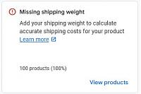 Click image for larger version. 

Name:	merchant_center_missing_weights.JPG 
Views:	9 
Size:	13.4 KB 
ID:	20821
